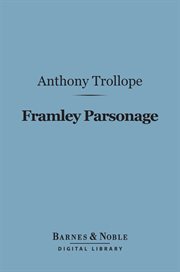 Framley Parsonage : a novel cover image