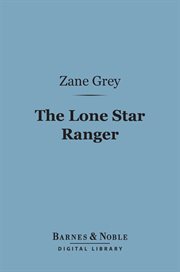 The Lone Star ranger cover image