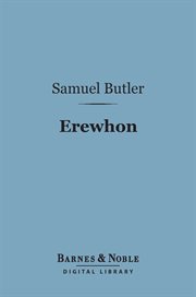 Erewhon, or, Over the range cover image