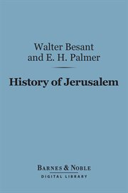 History of Jerusalem, the city of Herod and Saladin cover image