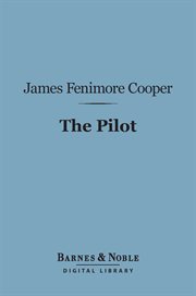 The pilot : a tale of the sea cover image