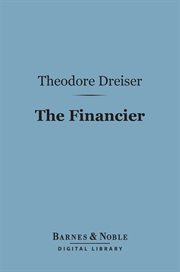 The financier : a novel cover image