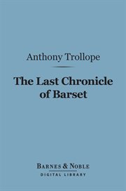 The last chronicle of Barset cover image