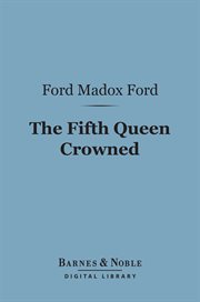 The fifth queen crowned : a romance cover image