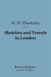 Sketches and travels in London cover image