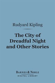 The city of dreadful night and other stories cover image