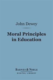 Moral principles in education cover image