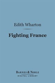 Fighting France : from Dunkerque to Belfort cover image