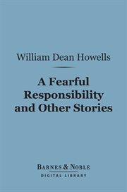 A fearful responsibility and other stories cover image