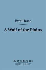 A waif of the plains cover image