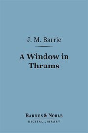 A window in Thrums cover image