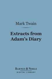 Extracts from Adam's diary cover image