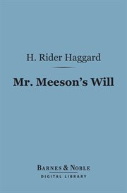 Mr. Meeson's will : a story of adventure cover image