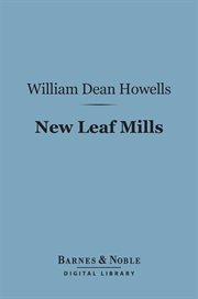 New leaf mills : a chronicle cover image