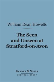The seen and unseen at Stratford-on-Avon cover image