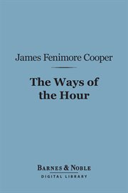The ways of the hour cover image
