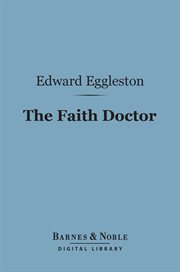 The faith doctor : a story of New York cover image
