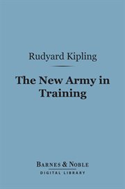 The new Army in training cover image
