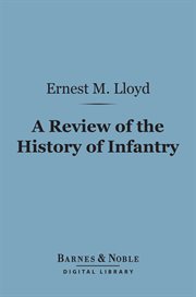 A review of the history of infantry cover image