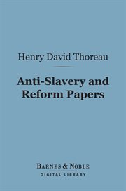 Anti-slavery and reform papers cover image