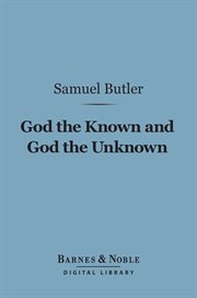 God the known and God the unknown cover image