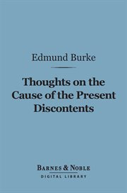 Thoughts on the cause of the present discontents cover image