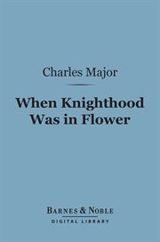 When knighthood was in flower cover image