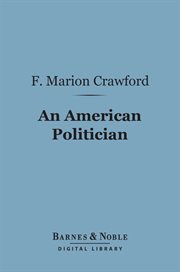 An American politician : a novel cover image