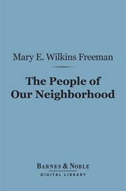 The people of our neighborhood cover image