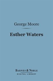Esther Waters : a novel cover image