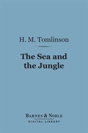 The sea and the jungle cover image