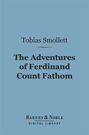 The adventures of Ferdinand Count Fathom cover image