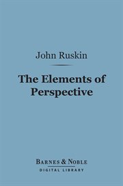 The elements of perspective : arranged for the use of schools cover image