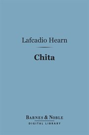 Chita : a memory of Last Island cover image