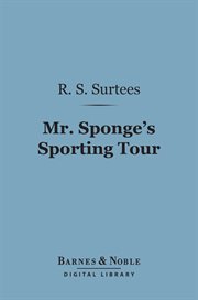 Mr. Sponge's sporting tour cover image