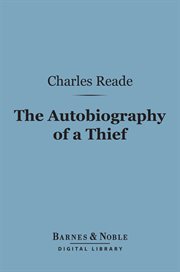 The autobiography of a thief : and other histories cover image