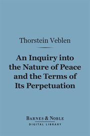 An inquiry into the nature of peace and the terms of its perpetuation cover image