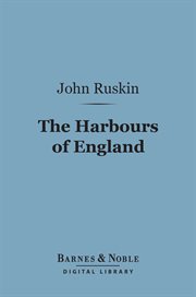 The harbours of England cover image