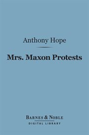 Mrs. Maxon protests cover image