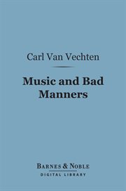 Music and bad manners cover image