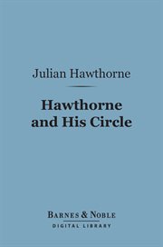 Hawthorne and his circle cover image
