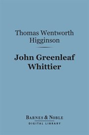 John Greenleaf Whittier cover image