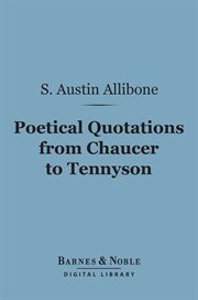 Poetical quotations from Chaucer to Tennyson cover image