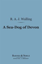 A sea-dog of Devon : a life of Sir John Hawkins cover image