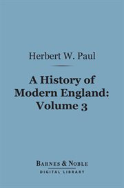 A history of modern England. Volume 3 cover image
