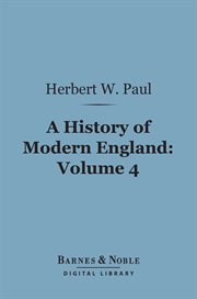A history of modern England. Volume 4 cover image