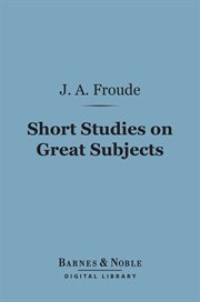 Short studies on great subjects cover image