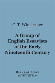 A group of English essayists of the early nineteenth century cover image