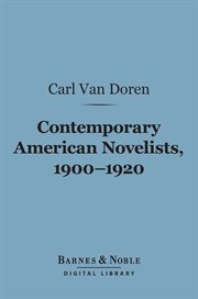 Contemporary American novelists, 1900-1920 cover image
