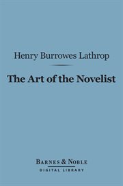 The art of the novelist cover image